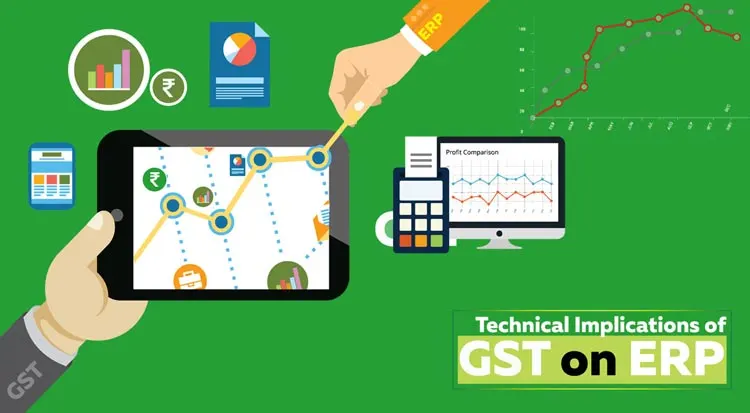 Technical Implications of GST on ERP